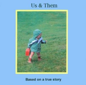 Us and Them Based on a True Story album cover