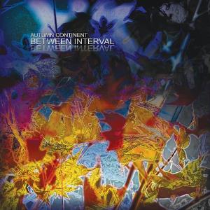 Between Interval Autumn Continent album cover