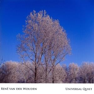 Ren Van Der Wouden Universal Quiet album cover