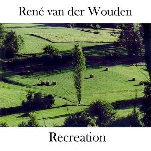 Ren Van Der Wouden - Recreation CD (album) cover