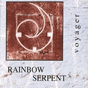Rainbow Serpent - Voyager CD (album) cover