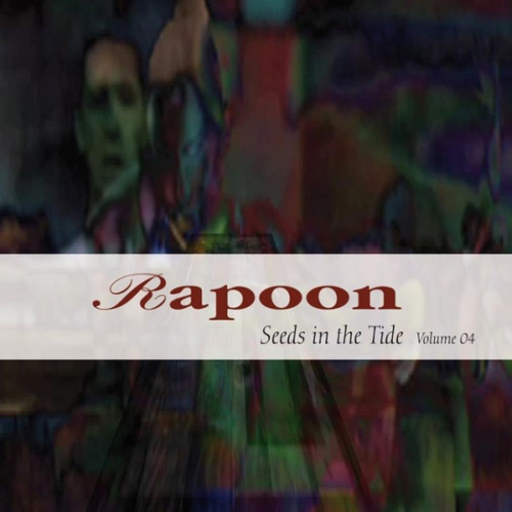 Rapoon - Seeds In The Tide Volume 04 CD (album) cover