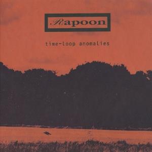 Rapoon - Time-Loop Anomalies CD (album) cover