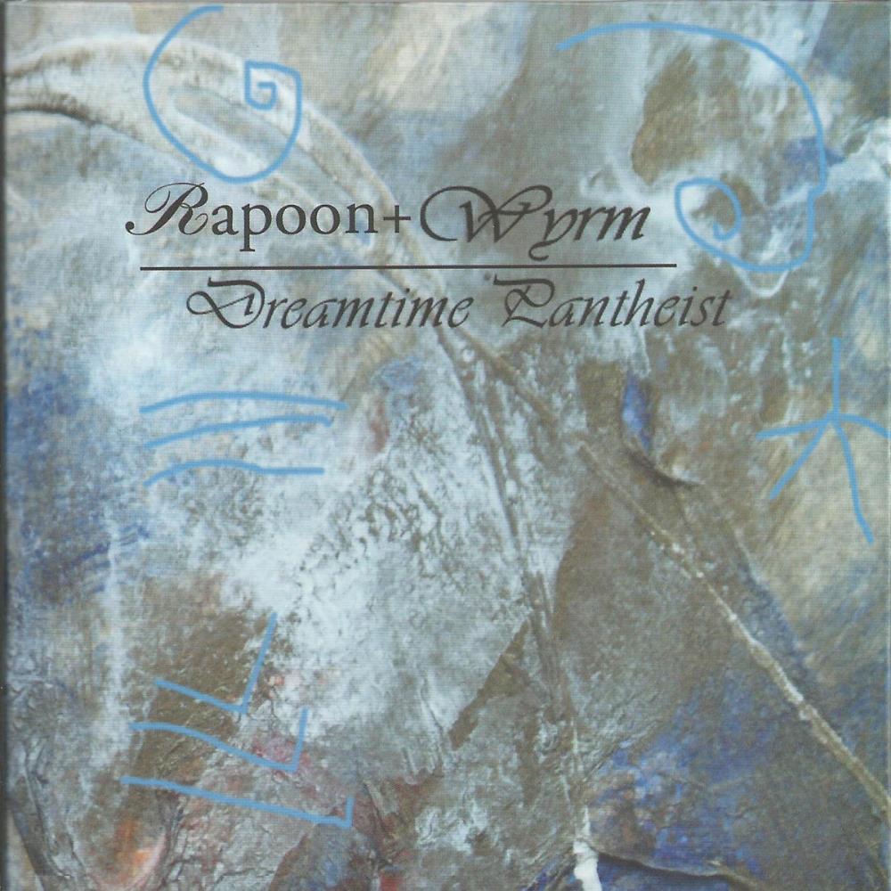 Rapoon - Dreamtime Pantheist (collaboration with Wyrm) CD (album) cover