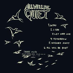 All Will Be Quiet All Will Be Quiet album cover