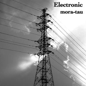 Mora-Tau - Electronic CD (album) cover