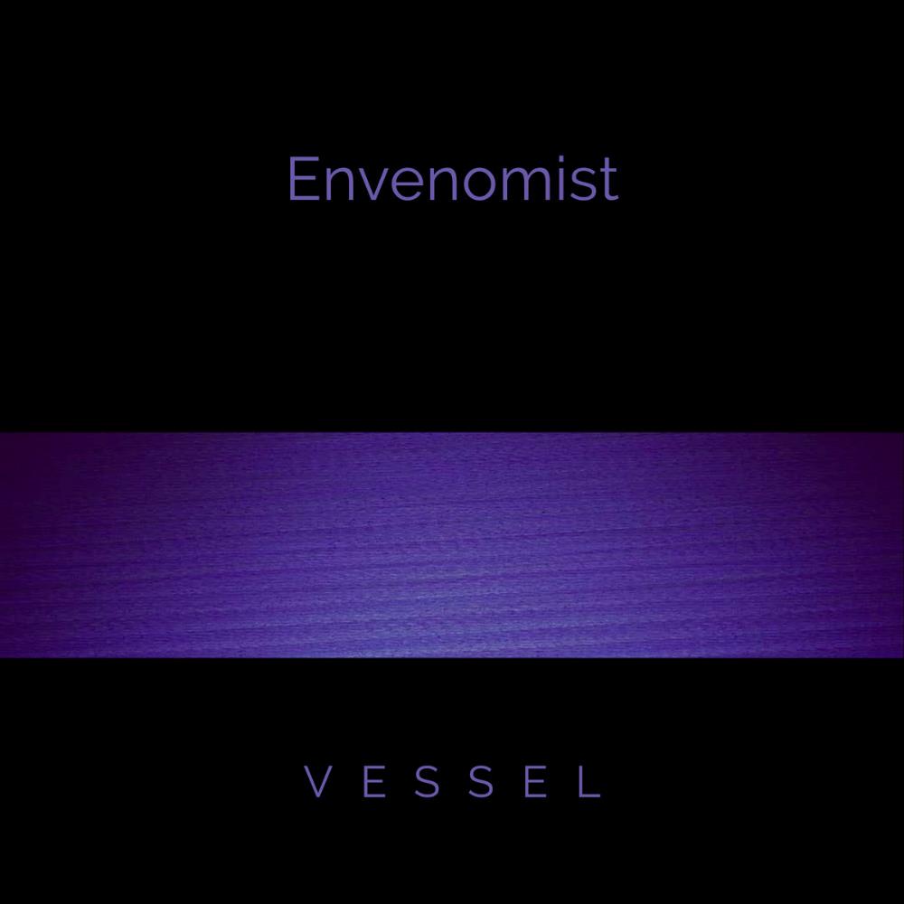 Envenomist - Vessel CD (album) cover