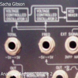 Sacha Gibson Analogue Archives Volume 2 album cover