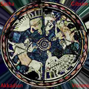 Sacha Gibson Akkadian Visions album cover