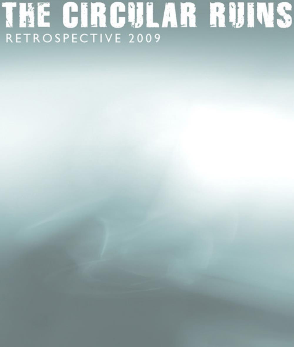 The Circular Ruins Retrospective 2009 album cover