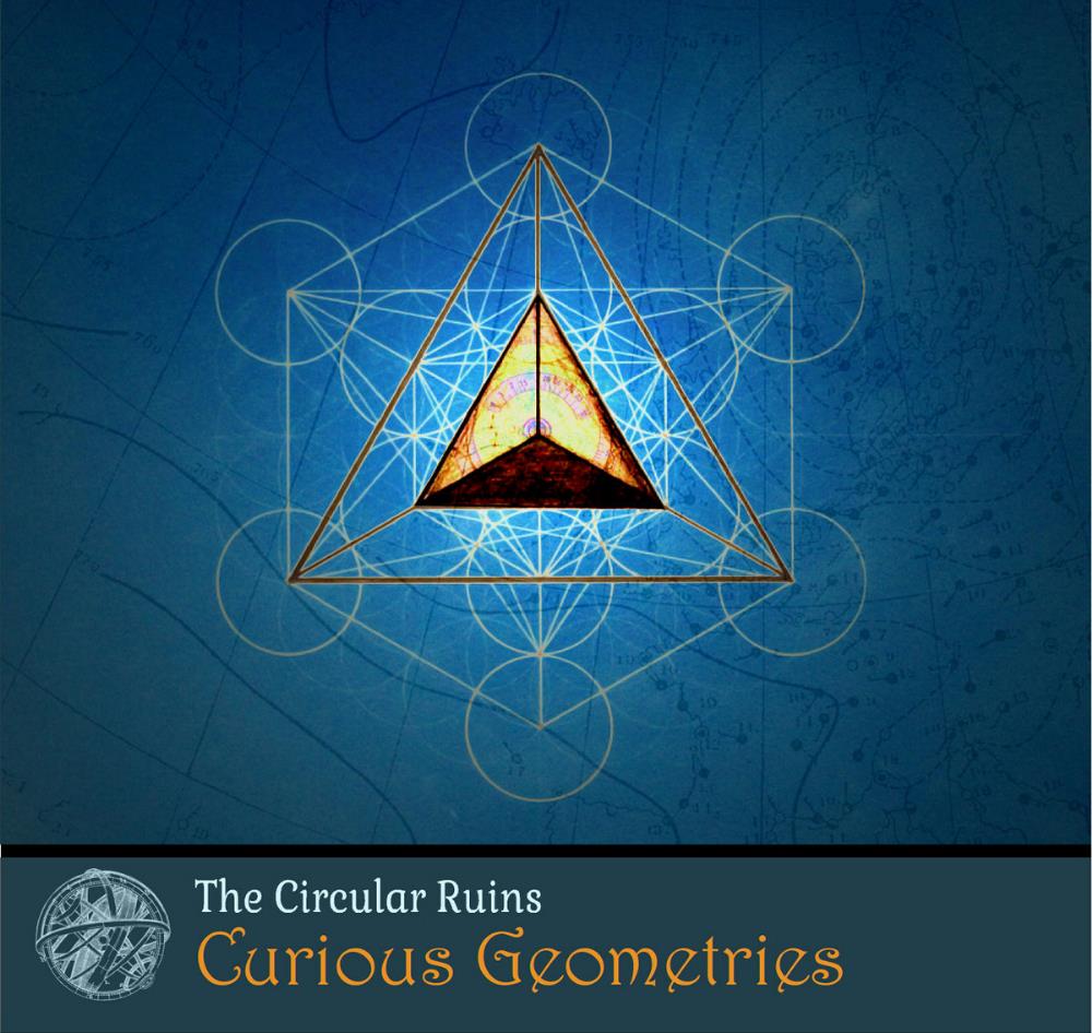 The Circular Ruins Curious Geometries album cover