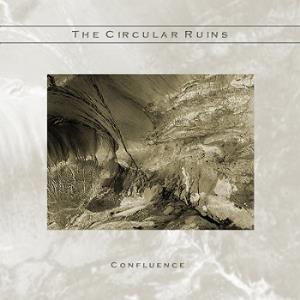 The Circular Ruins - Confluence CD (album) cover