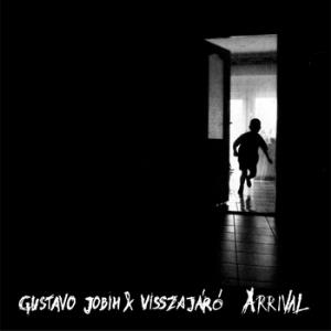 Gustavo Jobim - Arrival (with Visszajr) CD (album) cover