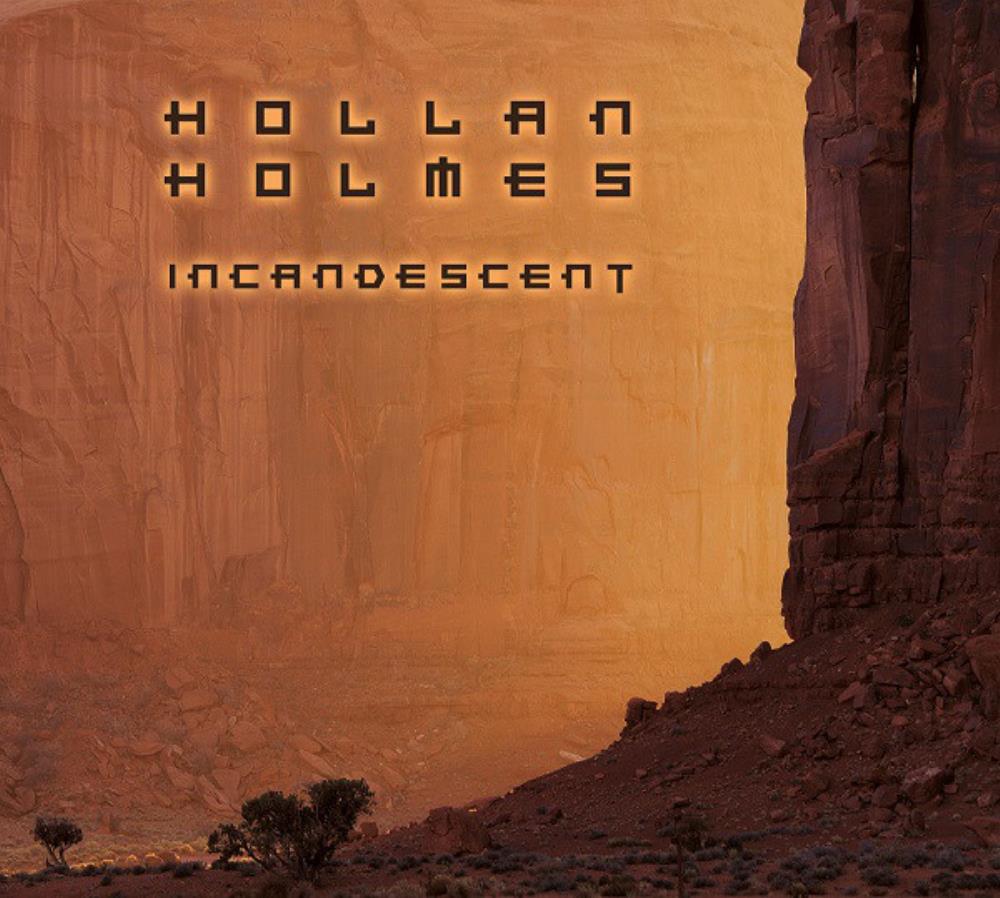 Hollan Holmes Incandescent album cover