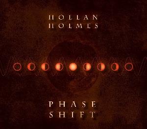 Hollan Holmes Phase Shift album cover