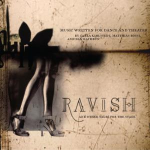 Rabbit Rabbit (Carla Kihlstedt & Matthias Bossi) Ravish and Other Tales for the Stage, I album cover