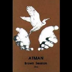 Atman - Brown Session CD (album) cover
