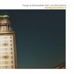 Fanger & Schnwlder Analog Overdose 5 album cover