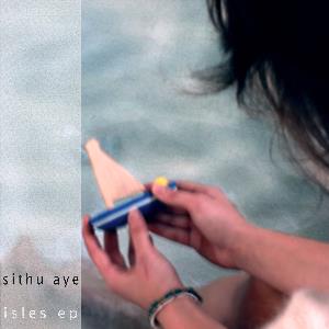 Sithu Aye - Isles CD (album) cover