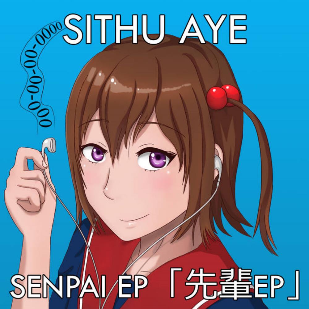 Sithu Aye - Senpai EP 「先輩EP」 CD (album) cover