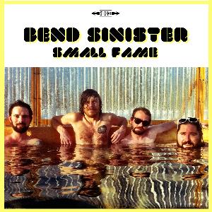Bend Sinister - Small Fame CD (album) cover