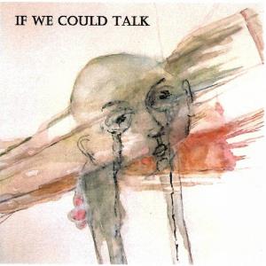 Martin Worster - If We Could Talk CD (album) cover