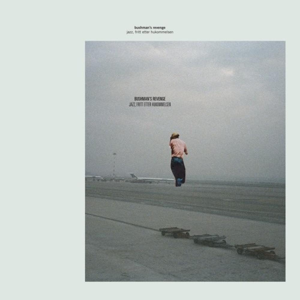  Jazz, Fritt Etter Hukommelsen by BUSHMAN'S REVENGE album cover
