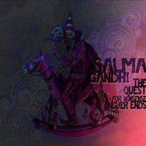 Salma Gandhi - The Quest For Nonsense Never Ends CD (album) cover