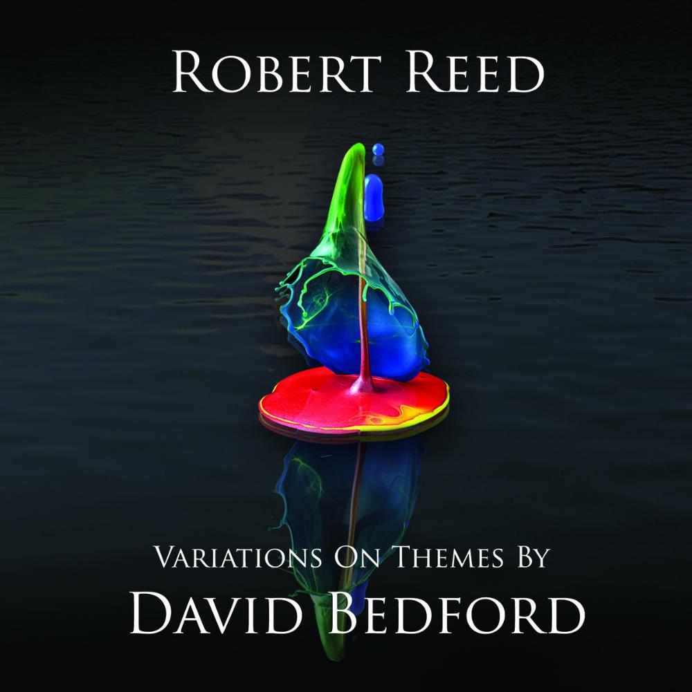 Robert Reed Variations on Themes by David Bedford album cover