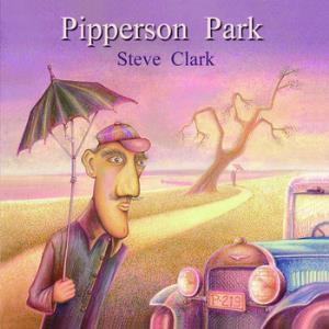 Steve Clark Pipperson Park album cover