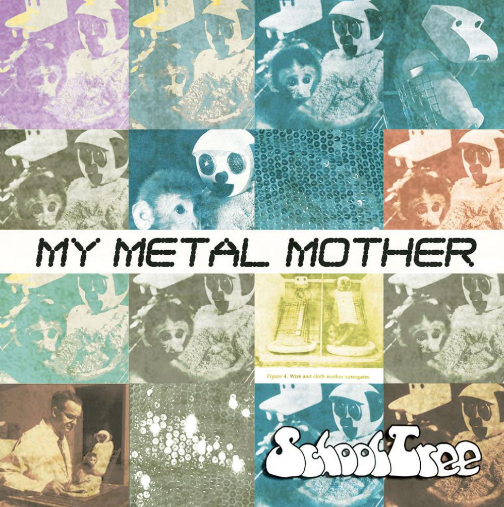 Schooltree My Metal Mother album cover