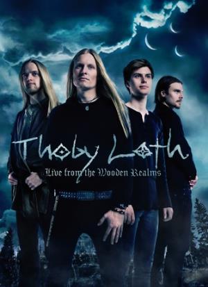 Thoby Loth - Live from the Wooden Realms CD (album) cover