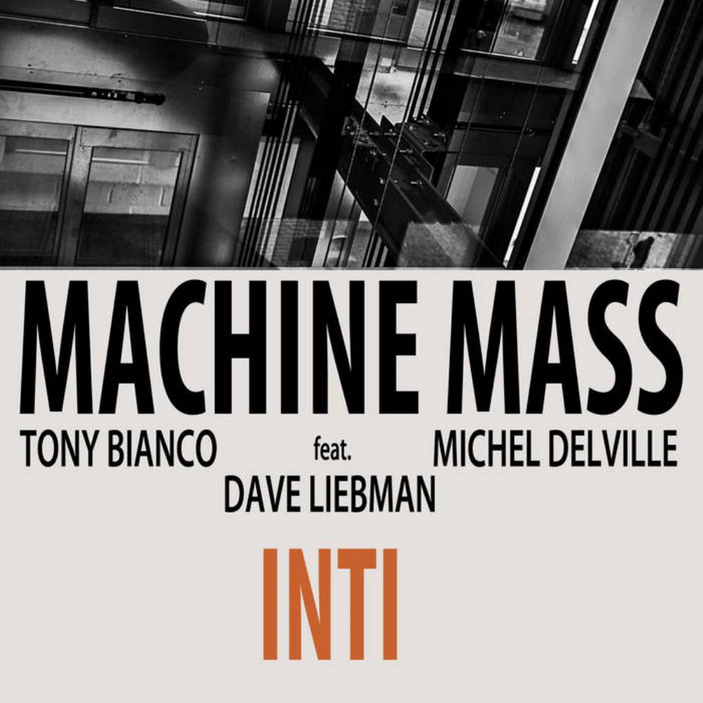 Machine Mass - Inti CD (album) cover