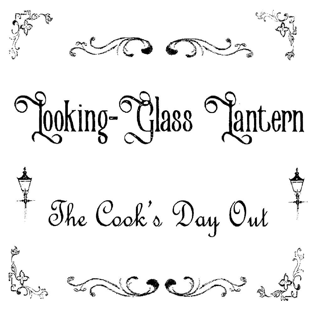 Looking-Glass Lantern The Cook's Day Out album cover