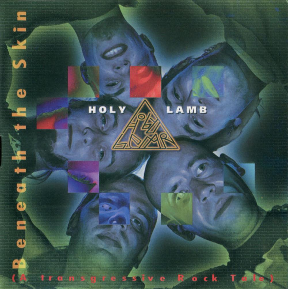Holy Lamb Beneath The Skin (A Transgressive Rock Tale) album cover