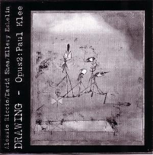 Alessio Riccio Alessio Riccio / David Shea / Ellery Eskelin: Drawing - Opus2: Paul Klee album cover