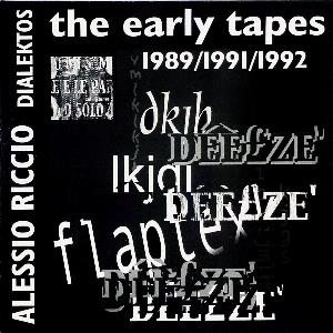 Alessio Riccio - Dialektos - The Early Tapes 1989/1991/1992 CD (album) cover