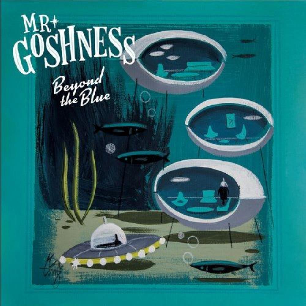 Mr. Goshness - Beyond the Blue CD (album) cover