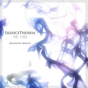 Silence the Aria - The Loss CD (album) cover