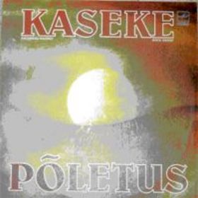 Kaseke Poletus  album cover
