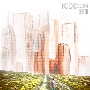 Kid Cousin Birth album cover
