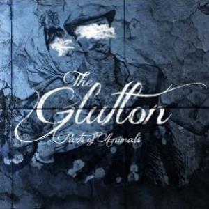 The Glutton - Parts Of Animals CD (album) cover