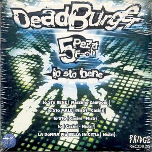 Deadburger - Cinque Pezzi Facili CD (album) cover