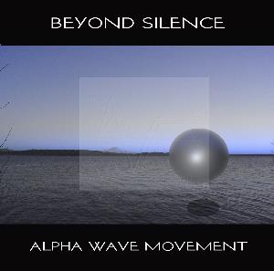 Alpha Wave Movement - Beyond Silence CD (album) cover