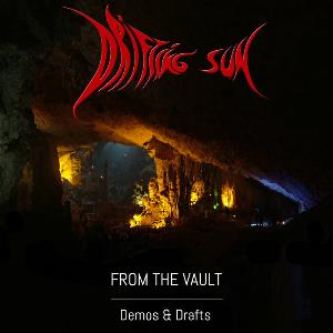 Drifting Sun - From the Vault: Demos & Drafts CD (album) cover