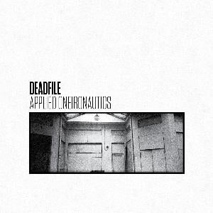 Deadfile - Applied Oneironautics CD (album) cover