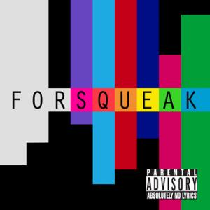 Forsqueak Forsqueak album cover
