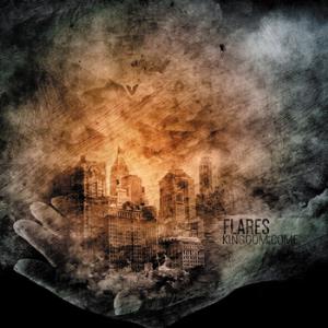 Flares - Kingdom Come CD (album) cover