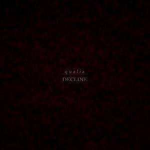 Qualia Decline album cover