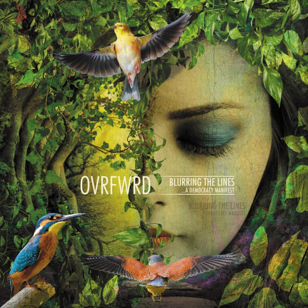 Ovrfwrd - Blurring the Lines ... A Democracy Manifest CD (album) cover